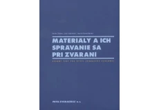 Kniha "Materiály a ich správanie sa pri zváraní"